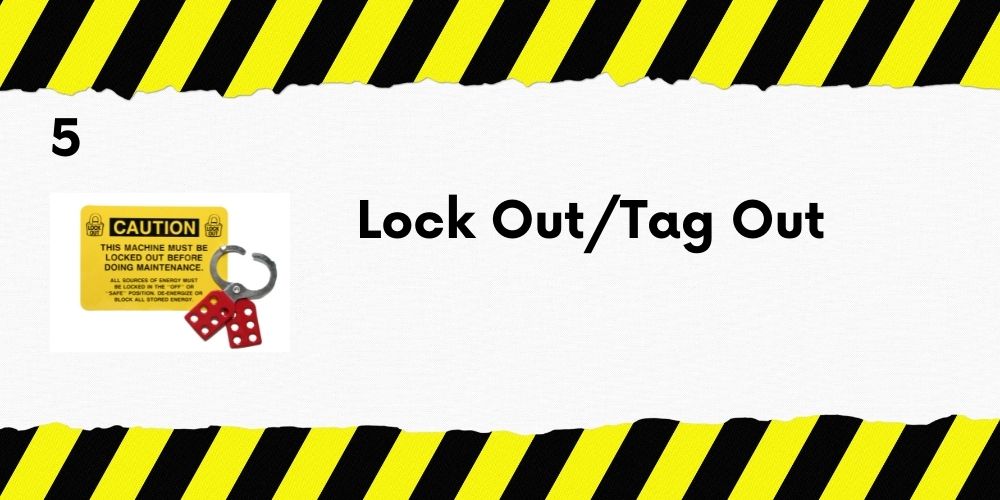 lock out/tag out