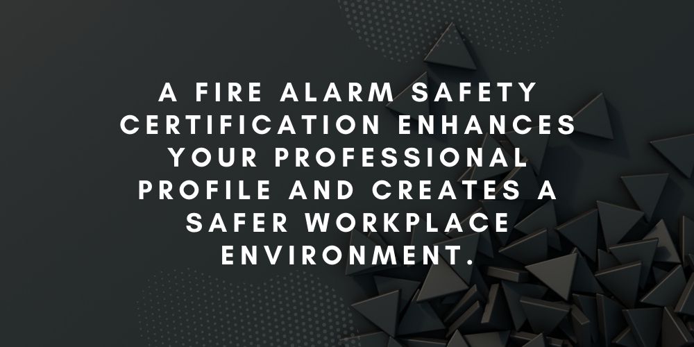 Best Fire Alarm Safety Certifications Courses of 2023