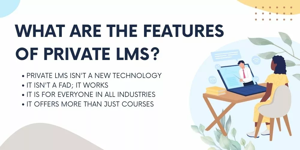 Everything You Need To Know About Private LMS In 2022